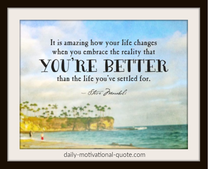 better life quotes