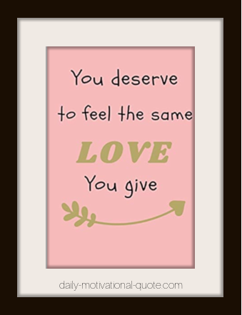 you deserve love quote